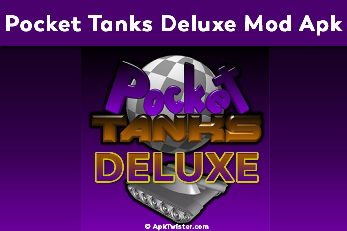 pocket tanks deluxe apk free